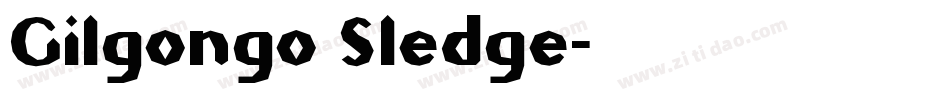 Gilgongo Sledge字体转换